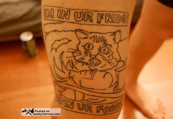 im in ur fridge lolcat tattoo Internet Tattoos Are Serious Business
